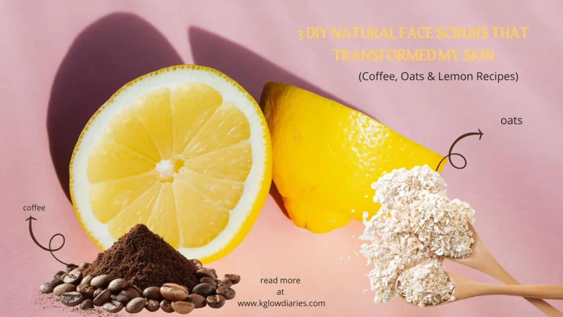 A vibrant graphic titled "3 DIY Natural Face Scrubs That Transformed My Skin (Coffee, Oats & Lemon Recipes)" set against a soft pink background. The image features three main ingredients: a sliced lemon and a lemon wedge in the center, a pile of coffee beans and grounds on the left labeled with a curly arrow, and two wooden spoons filled with rolled oats on the right, also labeled with an arrow. At the bottom, the text "read more at www.kglowdiaries.com" is displayed.