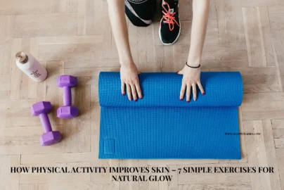 An overhead view of a person unrolling a blue yoga mat on a light wood floor, surrounded by workout gear including purple dumbbells and a pink water bottle, with text about how physical activity improves skin glow.